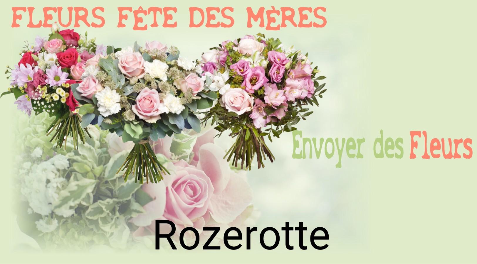 Bouquet de Fête des Mères livré à Rozerotte